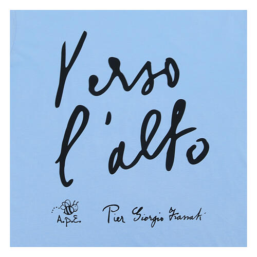 T-Shirt in Bio-Baumwolle, blau mit schwarzem Aufdruck ''Nach Oben'' Piergiorgio Frassati 