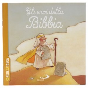 Gli eroi della Bibbia