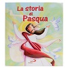 la storia di pasqua