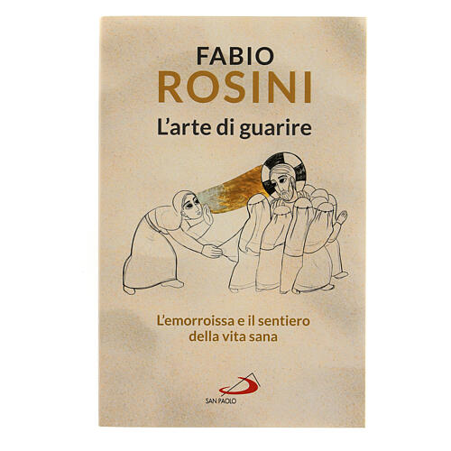 l'arte di guarire di fabio rosini