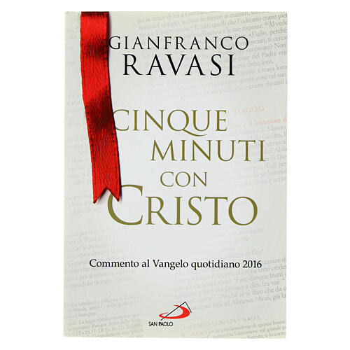 cinque minuti con cristo. g. ravasi