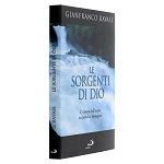 le sorgenti di dio. g. ravasi